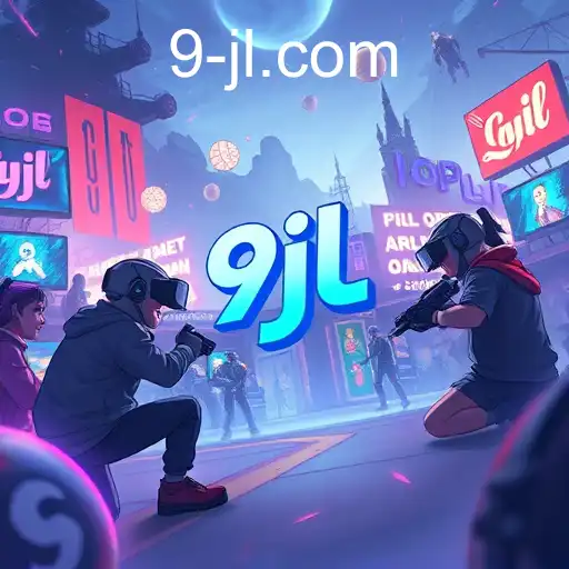The Rise of 9jl: A New Era in Online Gaming